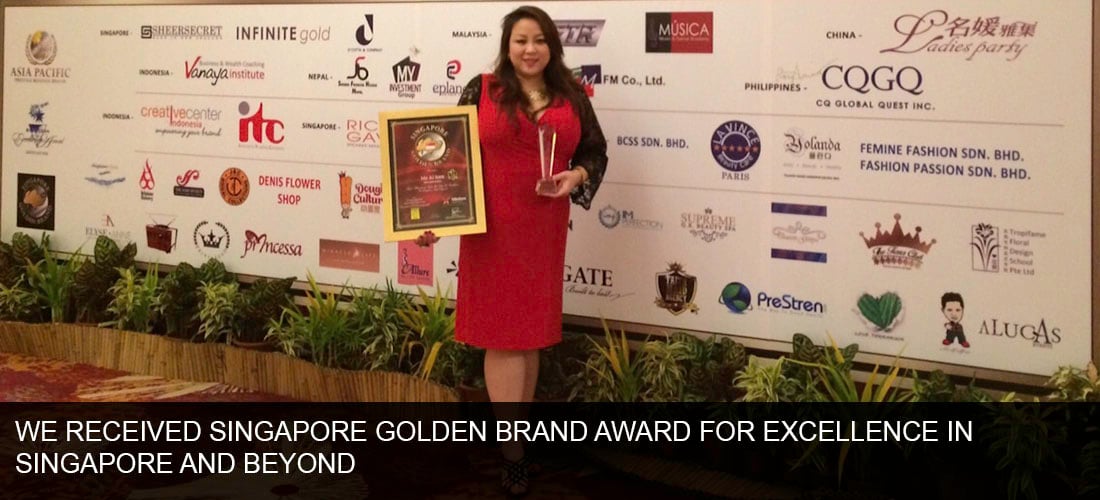 We Received Singapore Golden Brand Award For Excellence In Singapore And Beyond